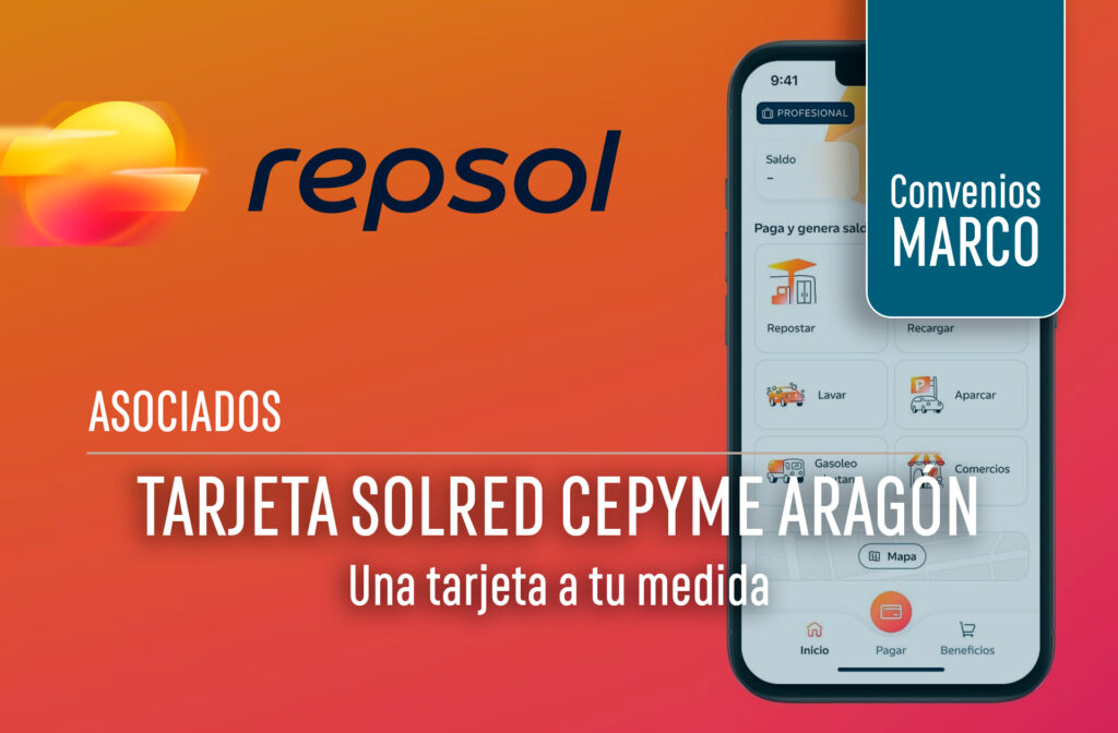 Convenios Marco para Asociados ACHE · Tarjeta SOLRED CEPYME Aragón