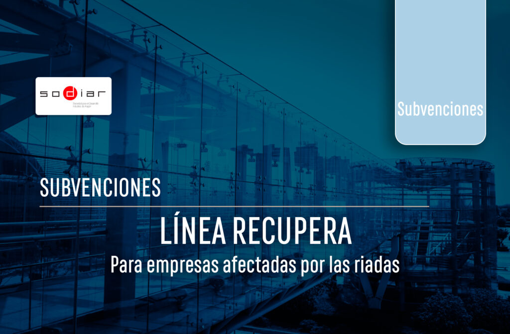 Información sobre las subvenciones disponibles para las empresas afectadas por las riadas