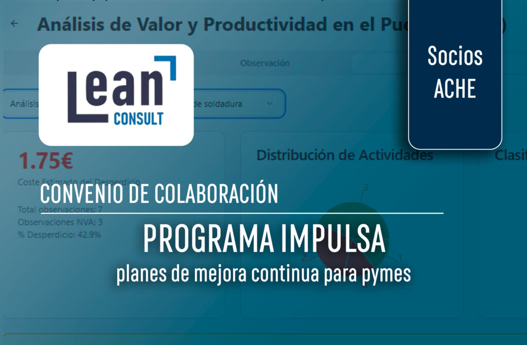 Convenio de colaboración LEAN Consult y ACHE para aplicar la mejora continua en las empresas del corredor
